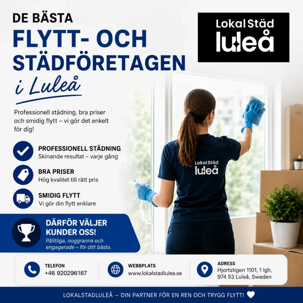 Topp 10 flyttstädningsföretag i Luleå för professionell städning, bra priser och smidig flytt